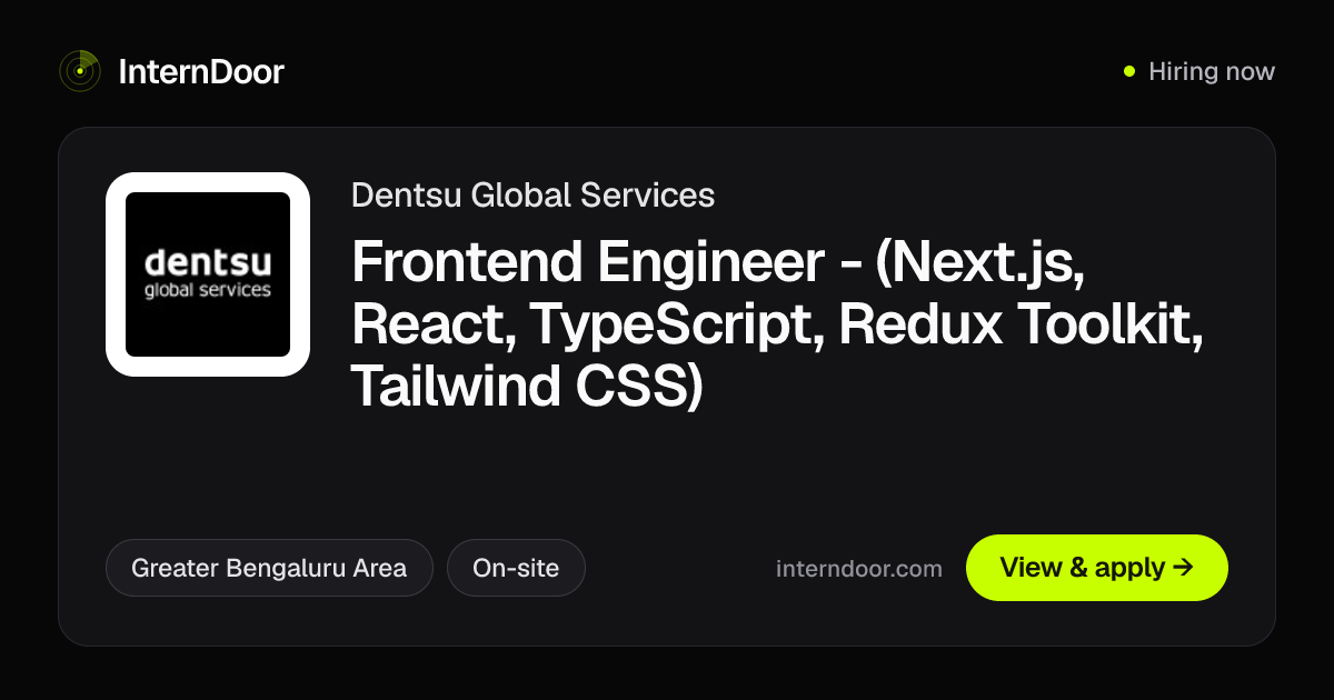 Dentsu Global Services Frontend Engineer - (Next.js, React,